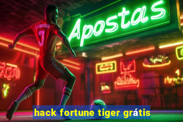 hack fortune tiger grátis